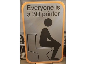 everyone 3d printer sign mmu dual extrusion logo mmu2 multicolor multimaterial poop slogan 3d print model - Mito3D