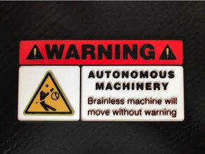 Warnzeichen autonome Maschinen sign Warnung warnschild 3d print model - Mito3D