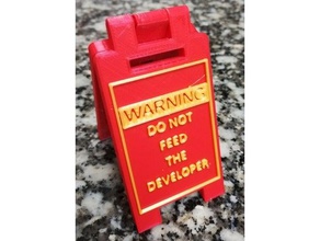 do not feed signs logos developer developers fun manager panel warning sign 3d print model - Mito3D