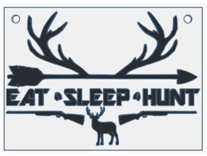 eat sleep hunt plate other 3d print model - Mito3D