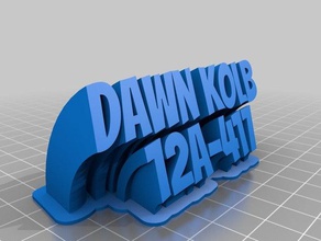 meine angepasste geschwungene 2-Zeile name plate dawn kolb office 3d print model - Mito3D