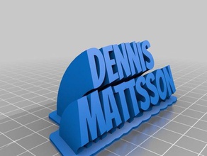 dennis ofis özelleştirilmiş 3d print model - Mito3D