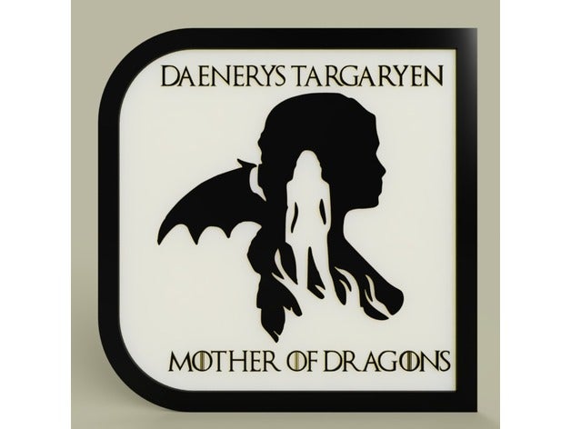 game Thrones - daenerys targaryen Mutter der Drachen 2d-Kunst 2dart 2d-Wand-Kunst daenarys gameofthrones thrones bekam motherofdragons Malerei serie Serie thegameofthrones tv-Serie 3D print model - Mito3D