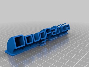 doug&patricia sweeping name plate office customized 3d print model - Mito3D