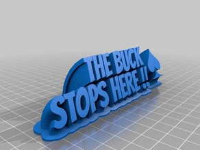 buck stops here office customized 3d print model - Mito3D