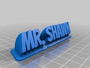 meu personalizados varrendo 2-linha de placa com o nome senhor shawn office personalizado 3d print model - Mito3D