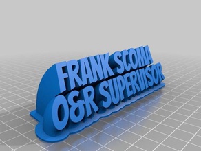 frank scoma office customized 3d print model - Mito3D