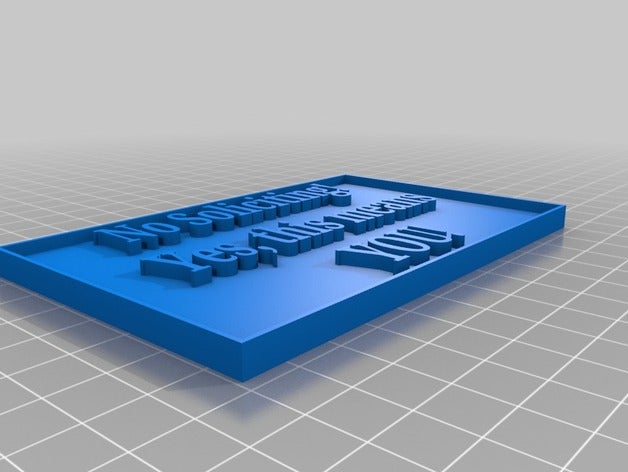 no soliciting sign household 3D print model - Mito3D