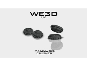 cannabis crusher - 420 we3d uk 3d print model - Mito3D