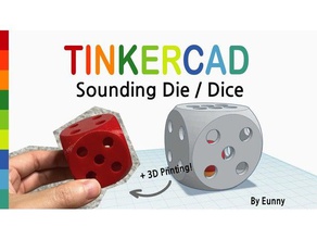 sounding die dice tinkercad toys & games eunny 3d print model - Mito3D