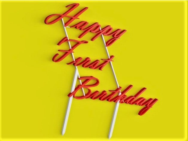 happy first birthday cake topper art decoration sign 3D print model - Mito3D