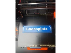 chaosplatz stra enschild roadsign signs & logos chaos chaosdrucker schild sign 3d print model - Mito3D