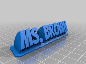 my customized sweeping 2-line name plate text ms brown yellow blue office 3d print model - Mito3D