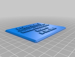 precaución signo de la oficina personalizado 3d print model - Mito3D