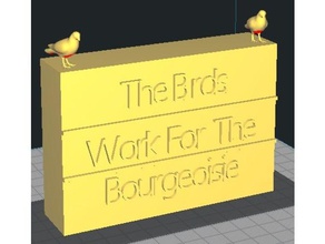 uccelli lavoro borghesia animali uccello spia spie spy 3d print model - Mito3D