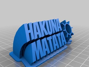 hakuna matata bureau de personnalisé 3d print model - Mito3D