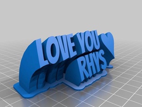 love you rhys office customized 3d print model - Mito3D