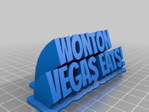 my customized sweeping 2-line name plate wonton vegas eats office 3d print model - Mito3D