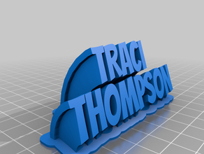traci thompson office customized 3d print model - Mito3D