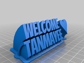 tanmayee de bienvenue bureau personnalisé 3d print model - Mito3D