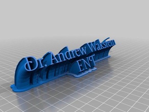 dr waksteun ofis özelleştirilmiş 3d print model - Mito3D