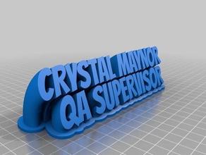 qa supervisor office kundengebundene 3d print model - Mito3D