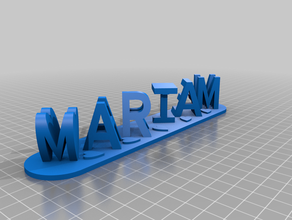 mariam signs & logos customized 3d print model - Mito3D