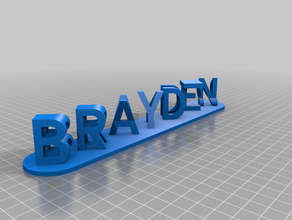 brayden signs & logos customized 3d print model - Mito3D