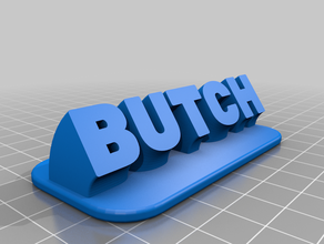 butch plaque office customized