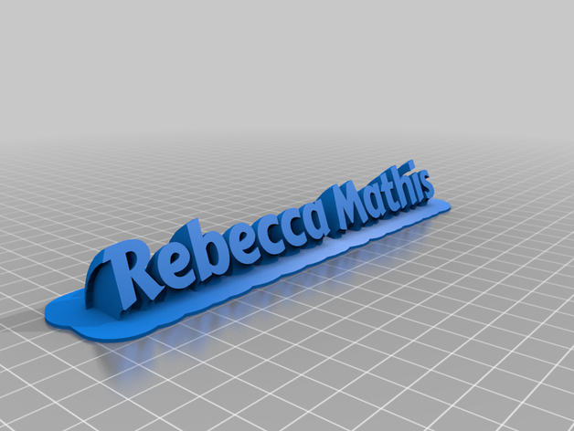 rebecca mathis name plate office customized 3D print model - Mito3D