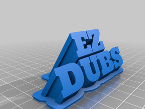 ex dubs imorovewd font office customized 3d print model - Mito3D