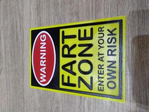 warning sign - fart zone 3d print model - Mito3D