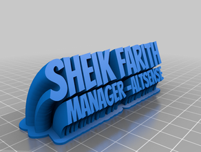 sheik farith manager office personalizado 3d print model - Mito3D
