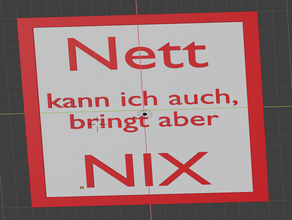lustige Zeichen Netto dual-extrusion Schilder & logos 3d print model - Mito3D