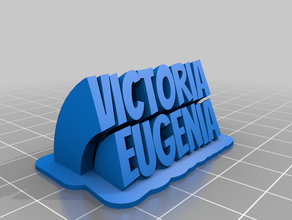 victoria eugenia fuente del texto banger personalizado 3d print model - Mito3D