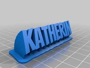 letrero katherin su misura 3d print model - Mito3D