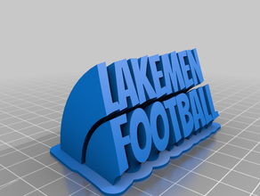lakemen football sign customized 3d print model - Mito3D
