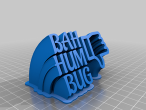bah hum bug 3-line Teller kundengebundene 3d print model - Mito3D