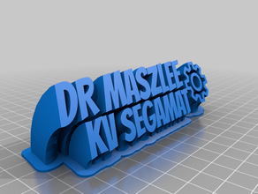 Dr maszlee text kundengebundene 3d print model - Mito3D