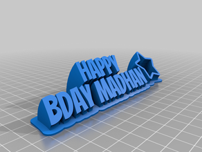 madhan bday nouveau personnalisé 3d print model - Mito3D