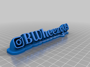 my customized bwheezy09 sweeping line name plate 3d print model - Mito3D