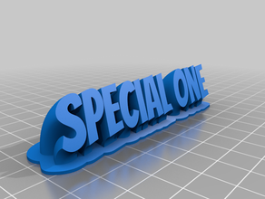 special one 2 customized 3d print model - Mito3D