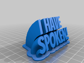 have spoken customized 3d print model - Mito3D