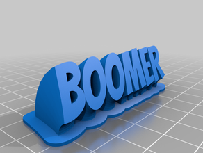 boomer sweeping name plate customized 3d print model - Mito3D