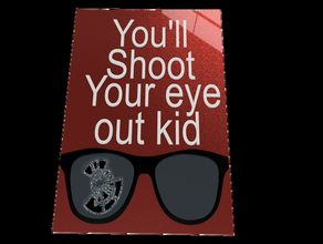 christmas - shoot your eye out art decoration sign 3d print model - Mito3D