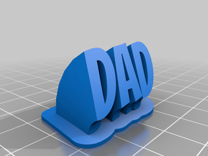 dad customized 3d print model - Mito3D