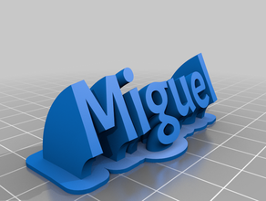 o miguel personalizado 3d print model - Mito3D