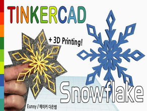 snowflake tinkercad christmas decoration eunny madewithtinkercad snow 3d print model - Mito3D