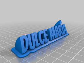 rotulo dulce maria özelleştirilmiş 3d print model - Mito3D
