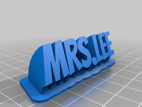 mrslee name plate customized 3d print model - Mito3D